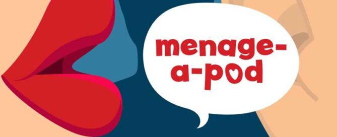 Menage a podcast